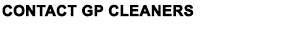 Contact GP Cleaners